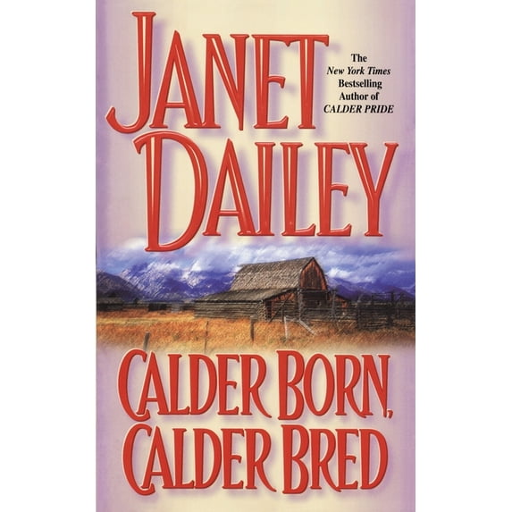Calder Calder Born, Calder Bred, Book 4, (Paperback)