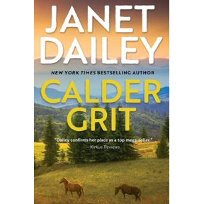 The Calder Brand Calder Grit: A Sweeping Historical Ranching Dynasty Novel, (Hardcover)