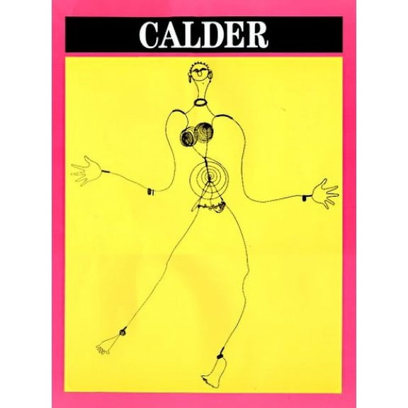 Pre-Owned Calder (Great Modern Masters) (Hardcover) 0810946688 9780810946682