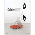 thumbnail image 1 of Calder Now (Hardcover), 1 of 1