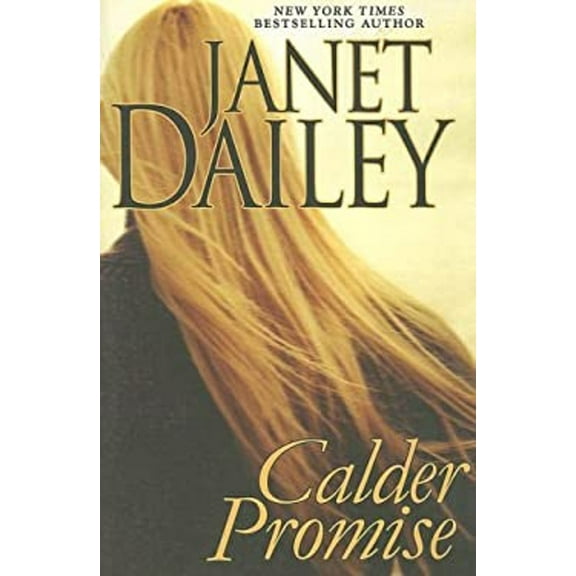 Calder Promise (Paperback) 9780758207807