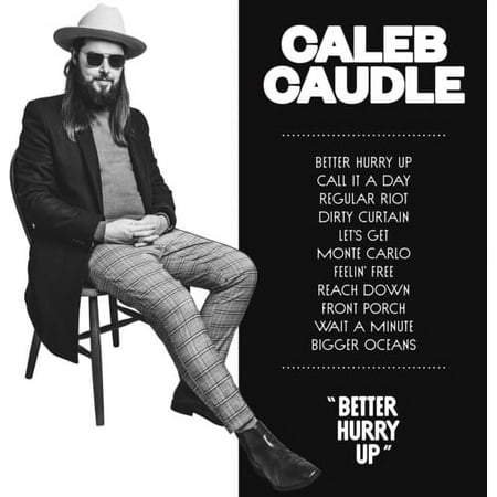 Caleb Caudle - Better Hurry Up - Music & Performance - Vinyl