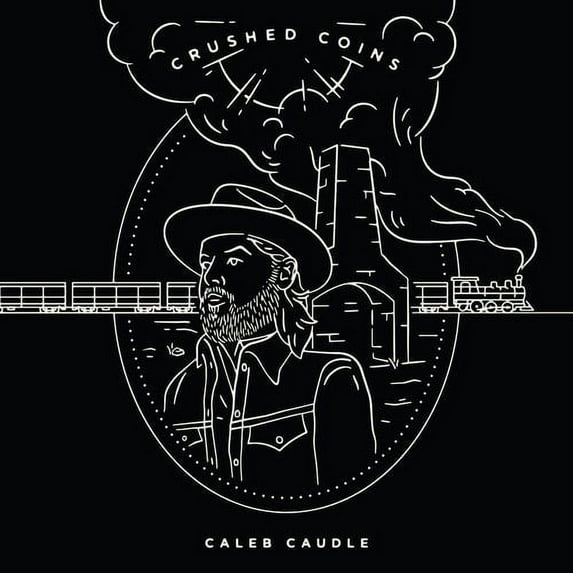 Caleb Caudle - Crushed Coins - Country - Vinyl