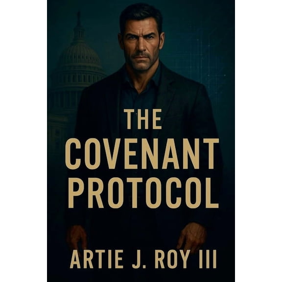 Caleb Rourke The Covenant Protocol, Book 1, (Paperback)