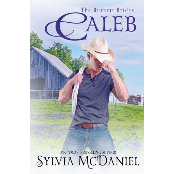 Caleb: The Burnett Brides Book 12, (Paperback)