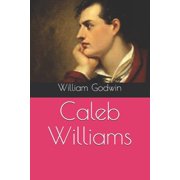 Caleb Williams Paperback