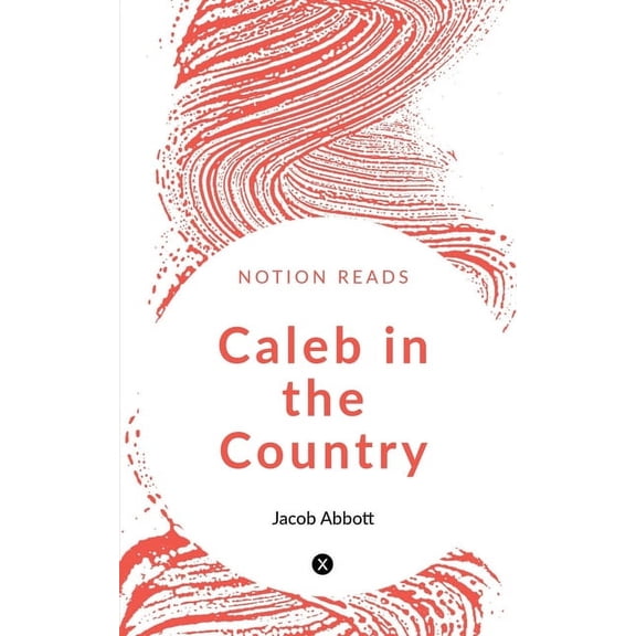 Caleb in the Country, (Paperback)