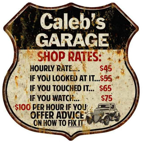 Caleb's Garage Shop Rates Sign Gift 8x12 Metal Sign 211110019443
