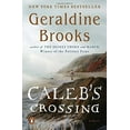thumbnail image 1 of Pre-Owned Caleb's Crossing, Hardcover by Brooks, Geraldine, ISBN 0670021040, ISBN-13 9780670021048, 1 of 1