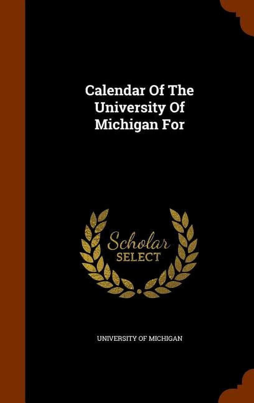 University Michigan Calendar
