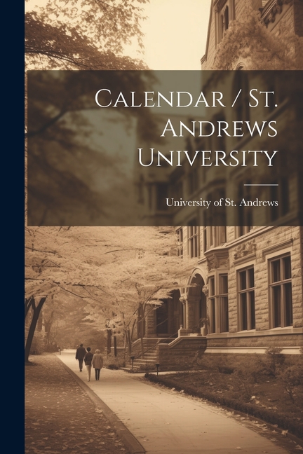 Calendar / St. Andrews University (Paperback) - Walmart.com