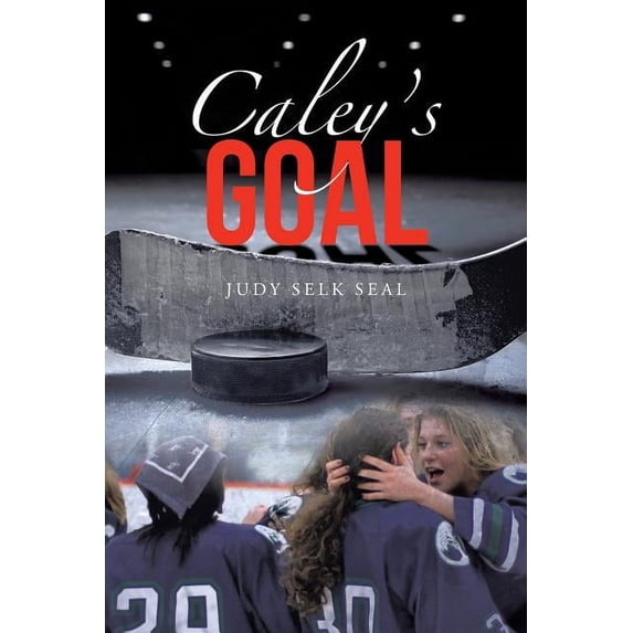 Caley's Goal, (Paperback)