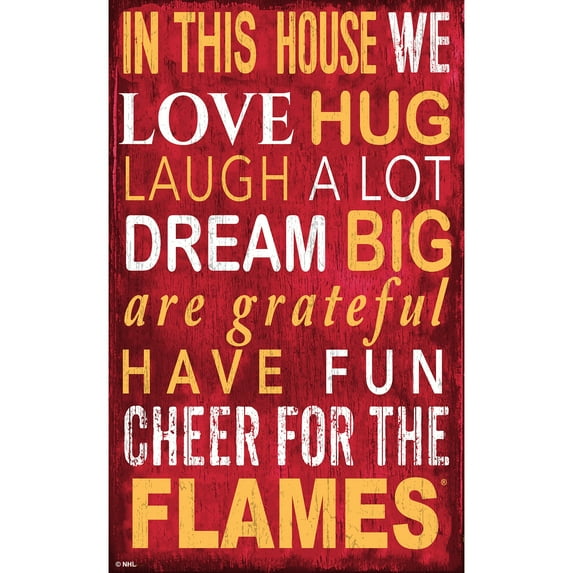 Calgary Flames 11" x 19" In This House Sign
