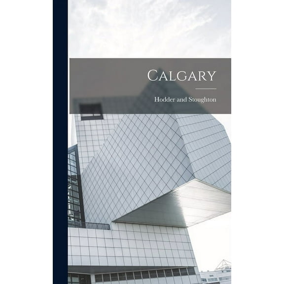 Calgary (Hardcover)