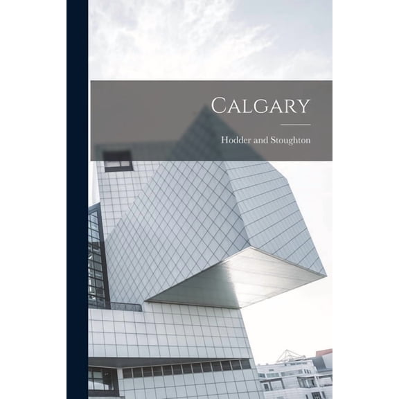 Calgary, (Paperback)