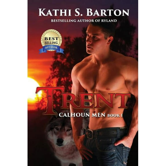 Calhoun Men: Trent: Calhoun Men (Paperback)