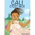 thumbnail image 1 of Cali c'est moi, (Hardcover), 1 of 1