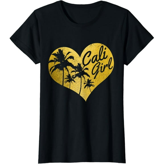 Cali Girl California Heart Palm Trees Cute Vintage T-Shirt mens t shirt，black，women，funny，misfits，men，journey