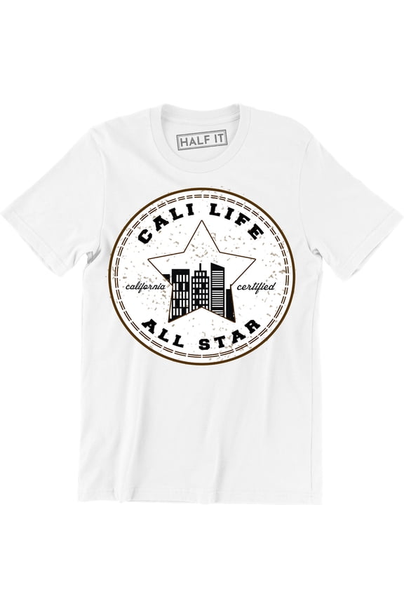 Cali Life All Star - California City Skyline Men's Gift T-Shirt