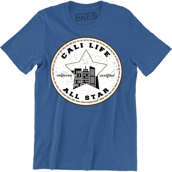 Cali Life All Star - California City Skyline Men's Gift T-Shirt