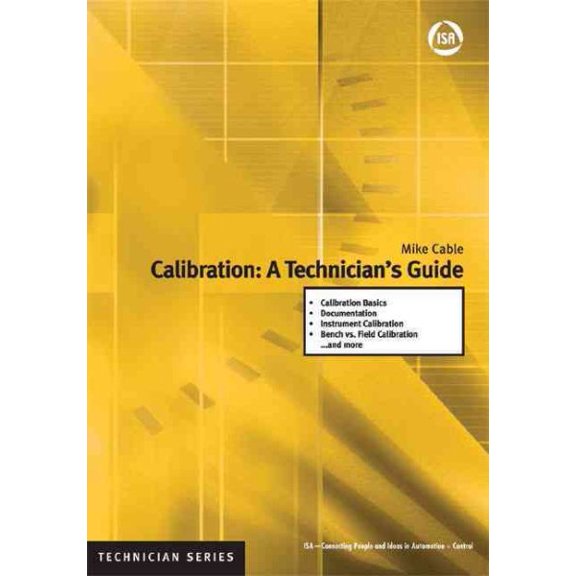 Pre-Owned Calibration : A Technicians Guide (Paperback) 9781556179129