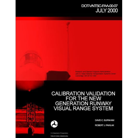 Calibration Validation for the New Generation Runway Visual Range System