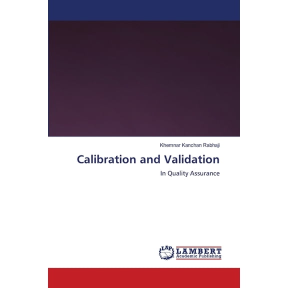 Calibration and Validation, (Paperback)