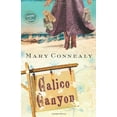 thumbnail image 1 of Pre-Owned Calico Canyon (Paperback) 1597899380 9781597899383, 1 of 1
