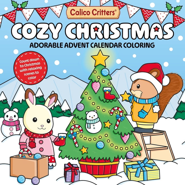 Calico Critters Cozy Christmas: Adorable Advent Calendar Coloring, (Paperback)