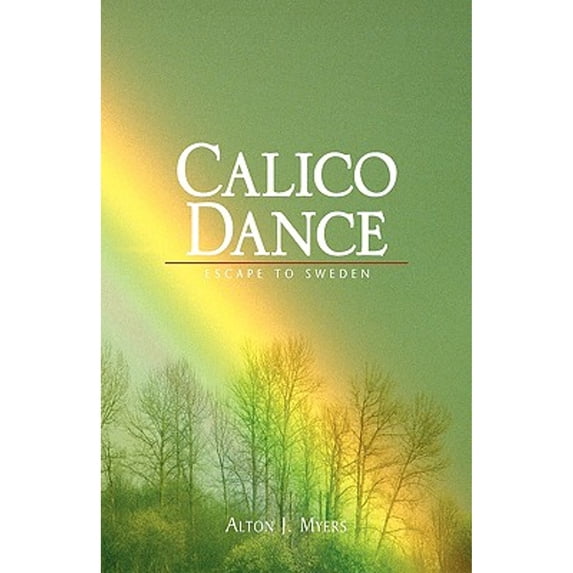 Pre-Owned Calico Dance (Paperback) by Alton J Myers