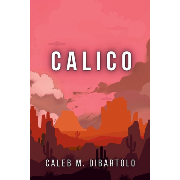 Calico Calico, (Paperback)