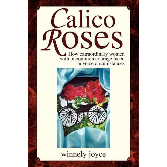 Calico Roses, (Paperback)