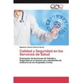 thumbnail image 1 of Calidad y Seguridad en los Servicios de Salud (Paperback), 1 of 1