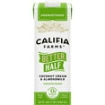 thumbnail image 1 of Califia Farms Unsweetened Better Half Almond Milk Half and Half 32 Fluid Ounces, 1 of 7
