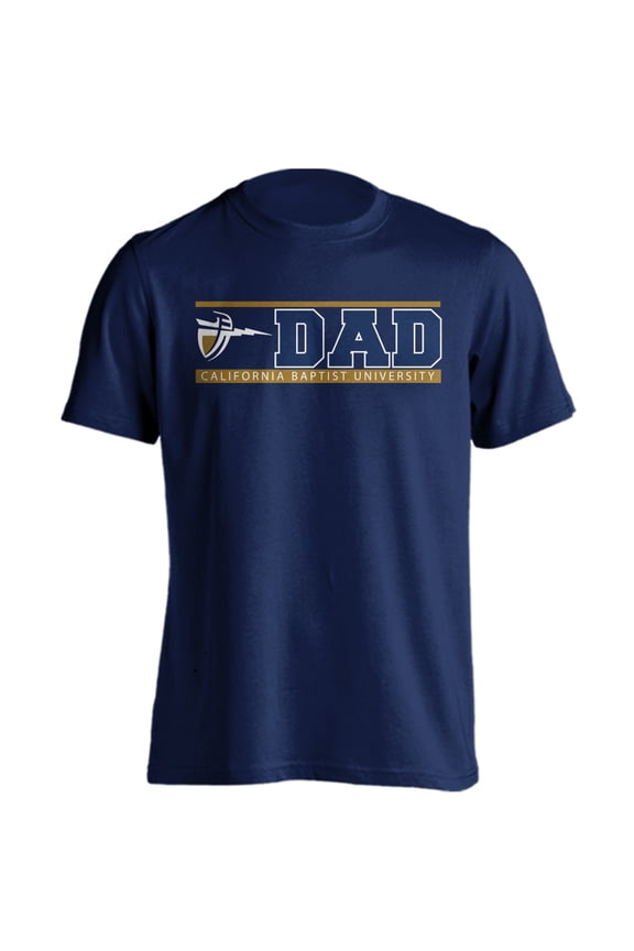 California Baptist University Lancers Dad Proud Parent Short Sleeve T-Shirt