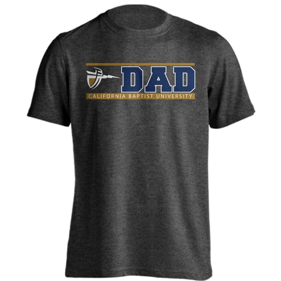 California Baptist University Lancers Dad Proud Parent Short Sleeve T-Shirt