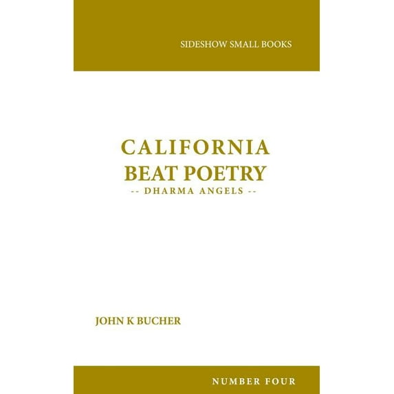 California Beat Poetry: Dharma Angels (Paperback)