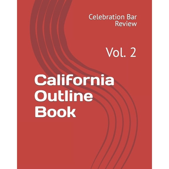 California Books: California Outline Book: Vol. 2 (Paperback)