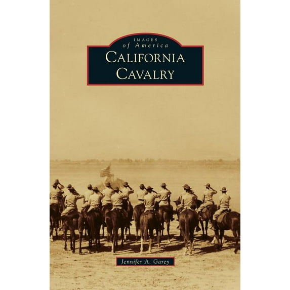 California Cavalry (Hardcover)