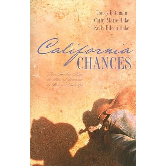 Pre-Owned California Chances: One Chance in a Million/Second Chance/Taking a Chance (Heartsong Novella Collection), 9781597891103, 159789110X, Paperback,