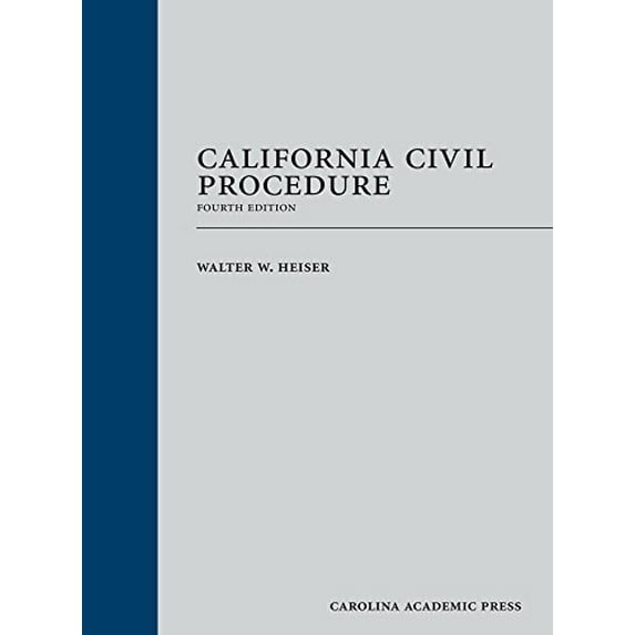Pre-Owned California Civil Procedure, 9781632849809, 1632849801, Hardcover, Fourth edition