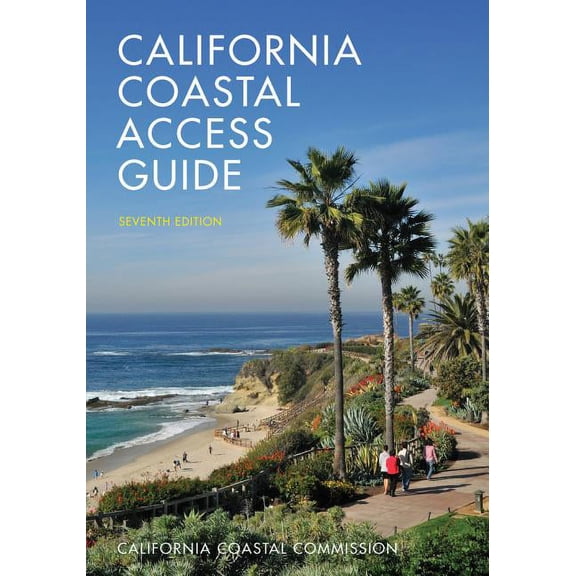 California Coastal Access Guide, Seventh Edition (Edition 7) (Paperback)