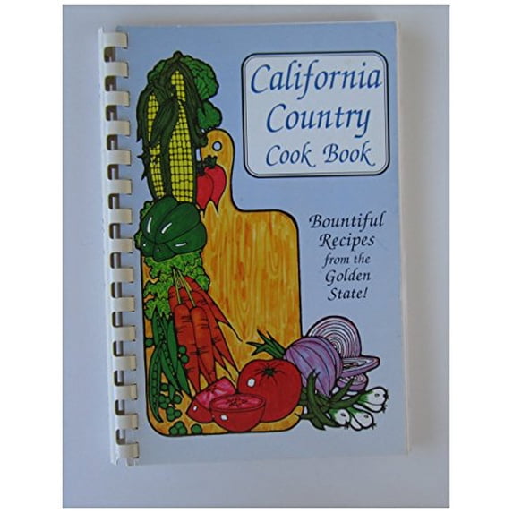 Pre-Owned California Country Cook Book: Bountiful Recipes from the Golden State Paperback