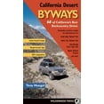 thumbnail image 1 of California Desert Byways: 68 of California's Best Backcountry Drives (Paperback), 1 of 1