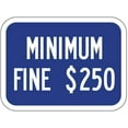 thumbnail image 1 of California Disabled Parking $250 Fine Sign 12"x 8" Metal Signs For Outdoor & Indoor, 1 of 4