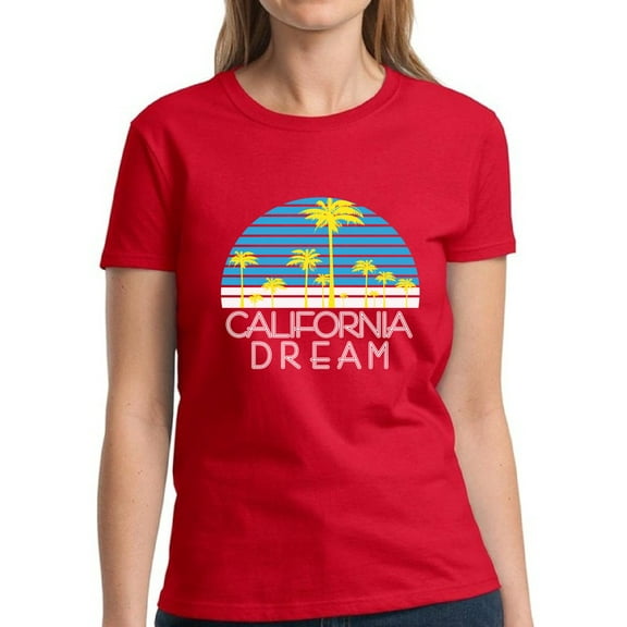 California Dream Palms Shirt for Women - S M L XL 2XL 3XL Cali Graphic Tee - Western USA State California Ladies T-Shirt Gift