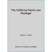 Pre-Owned California Family Law Paralegal (Hardcover) 1594605351 9781594605352