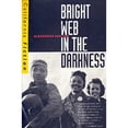 thumbnail image 1 of Pre-Owned Bright Web in the Darkness (California Fiction) Paperback, 1 of 1