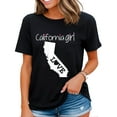 thumbnail image 1 of California Girl Tshirt I Love California Home Tee Cute Cali T-Shirt Black 4X-Large, 1 of 4