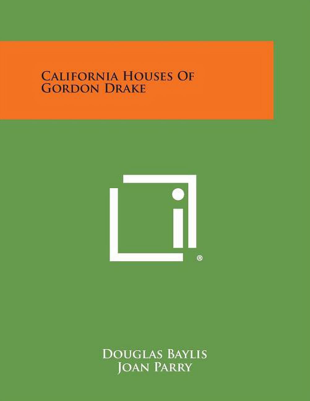 California Houses of Gordon Drake (Paperback) - Walmart.com